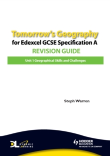 Image for Tomorrow's geography for Edexcel GCSE specification A.: (Geographical skills and challenges)