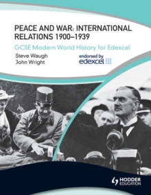 Image for Peace and war: international relations 1900-1939
