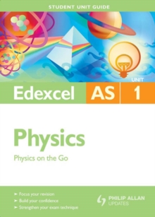 Image for Edexcel As Physics Unit 1 Ebk