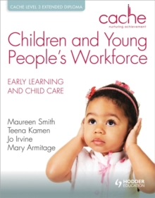 Image for Children and young people's workforce  : early learning and child care