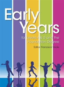 Image for Early years for Level 4 & 5 and the Foundation Degree