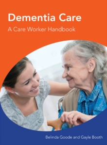 Image for Dementia care: a care worker handbook
