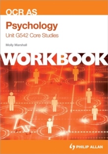 Image for OCR AS Psychology Unit G542 Workbook: Core Studies