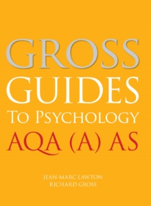 Image for Gross guides to psychology.: (AQA (A) AS)