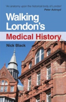Image for Walking London's Medical History Second Edition
