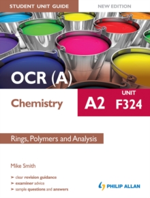 Image for OCR(A) A2 chemistry.: (Rings, polymers and analysis)
