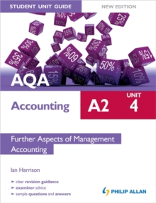 Image for AQA A2 accountingUnit 4,: Further aspects of management accounting