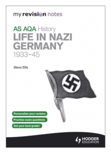 Image for My Revision Notes AQA AS History: Life in Nazi Germany, 1933-45