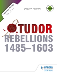Image for Tudor rebellions 1485-1603