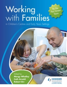 Image for Working with families in children's centres and early years settings