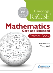 Image for Cambridge IGCSE Mathematics Core and Extended Practice Book