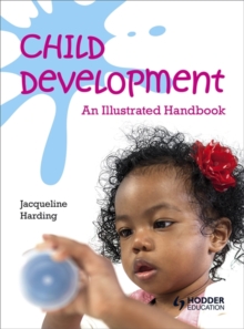 Image for Child Development: An Illustrated Handbook