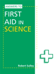 Image for Answers to First aid in science