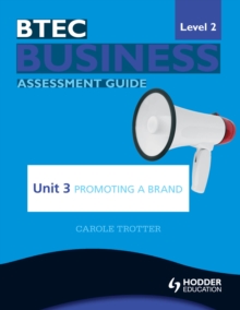 Image for BTEC business level 2 assessment guide.: (Promoting a brand)