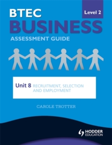 Image for BTEC business level 2 assessment guideUnit 8,: Recruitment, selection and employment