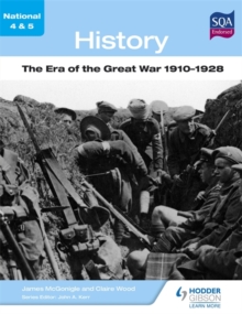 Image for National 4 & 5 History: The Era of the Great War 1910-1928