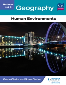 Image for National 4 & 5 geography: human environments