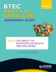 Image for BTEC health and social care level 2 assessment guide.: (The impact of nutrition on health and wellbeing)