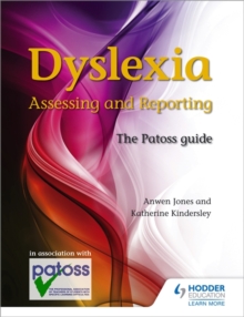 Image for Dyslexia  : assessing and reporting