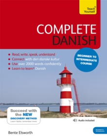 Complete Danish Beginner to Intermediate Course: (Book and audio support)