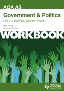 Image for AQA AS Government & Politics Unit 2 Workbook: Governing Modern Britain