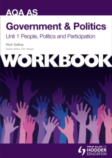 Image for AQA AS government & politicsUnit 1 workbook,: People, politics and participation