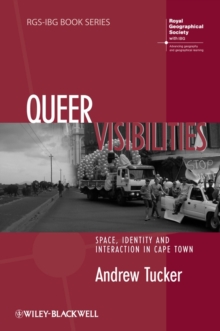 Image for Queer Visibilities - Space, Identity and Interaction in Cape Town