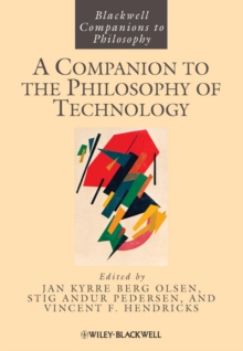 Image for A Companion to the Philosophy of Technology