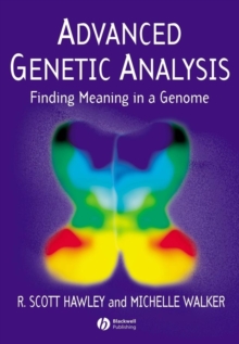 Image for Advanced genetic analysis: finding meaning in a genome
