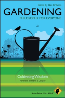 Image for Gardening philosophy for everyone: cultivating wisdom