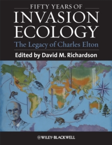 Image for Fifty Years of Invasion Ecology - The Legacy of Charles Elton