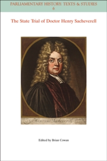 State Trial of Doctor Henry Sacheverell