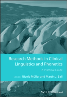 Image for Research methods in clinical linguistics and phonetics  : a practical guide