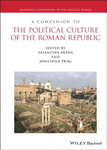 Companion to the Political Culture of the Roman Republic