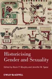 Image for Historicising Gender and Sexuality