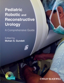 Image for Pediatric Robotic and Reconstructive Urology - A Comprehensive Guide