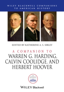 Image for A Companion to Warren G. Harding, Calvin Coolidge, and Herbert Hoover