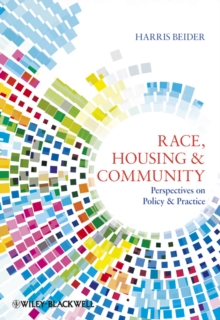 Image for Race, housing & community: perspectives on policy & practice