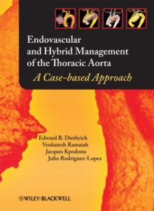 Image for Endovascular and Hybrid Management of the Thoracic Aorta: A Case-Based Approach