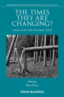 Image for The Times They Are Changing?: Crisis and the Welfare State