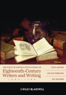 Image for The Wiley-Blackwell encyclopedia of eighteenth-century writers and writing: 1660-1789