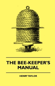 Image for The Bee-Keeper's Manual
