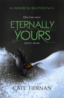 Image for Eternally Yours (Immortal Beloved Book Three)