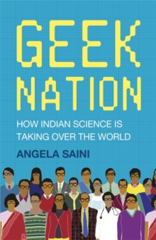 Image for Geek nation  : how Indian science is taking over the world