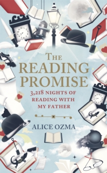 Image for The reading promise  : 3,218 nights of reading with my father