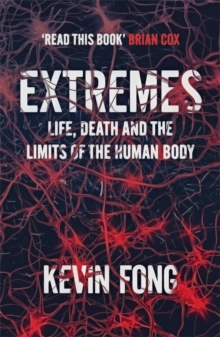 Image for Extremes  : how far can you go to save a life?