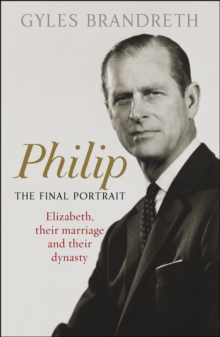 Image for Philip  : the final portrait