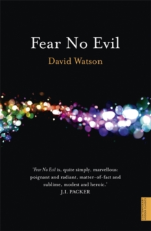 Image for Fear no evil  : facing the final test of faith