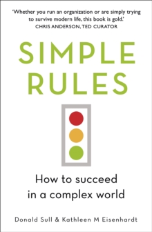 Image for Simple rules  : how to thrive in a complex world