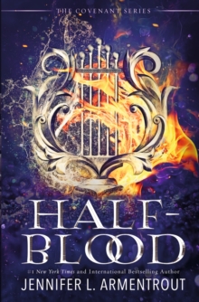 Half-Blood: The unputdownable first book in the acclaimed Covenant series!